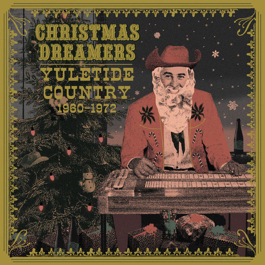 Album art for Various - Christmas Dreamers: Yuletide Country (1960-1972)