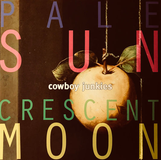 Album art for Cowboy Junkies - Pale Sun, Crescent Moon