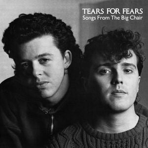 Album art for Tears For Fears - Songs From The Big Chair