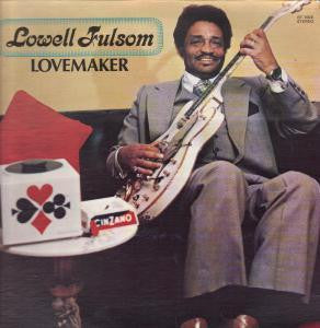 Album art for Lowell Fulson - Lovemaker