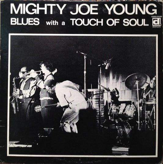Album art for Mighty Joe Young - Blues With A Touch Of Soul