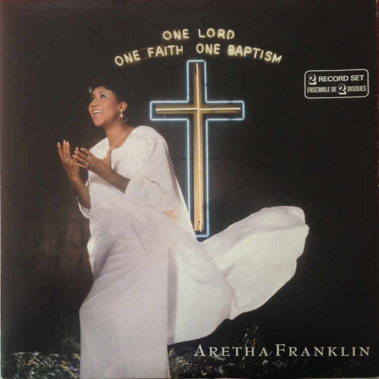 Album art for Aretha Franklin - One Lord, One Faith, One Baptism