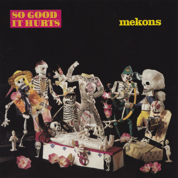 Album art for The Mekons - So Good It Hurts