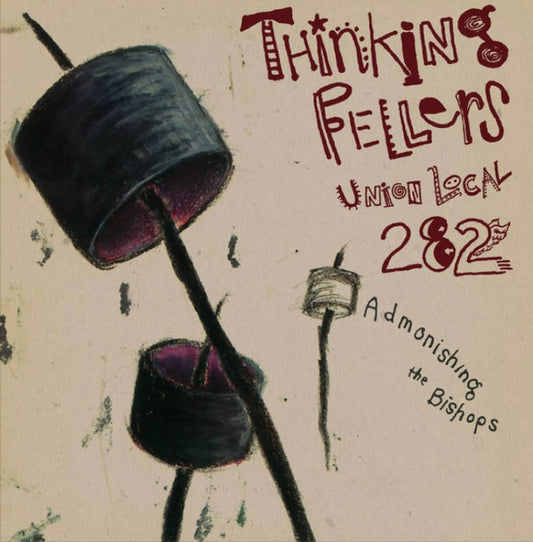 Album art for Thinking Fellers Union Local 282 - Admonishing The Bishops