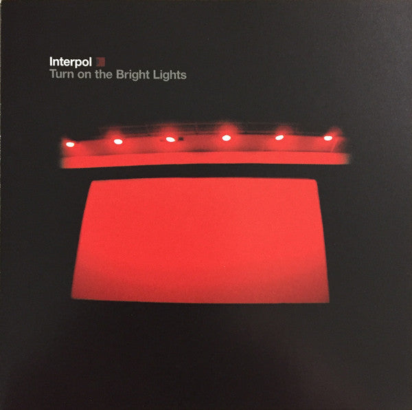 Album art for Interpol - Turn On The Bright Lights