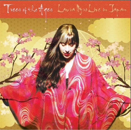 Album art for Laura Nyro - Trees of the Ages, Laura Nyro Live in Japan