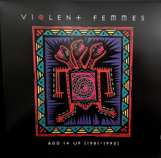 Album art for Violent Femmes - Add It Up (1981-1993)