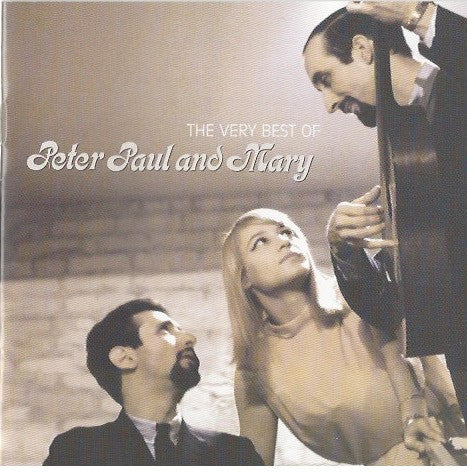 Album art for Peter, Paul & Mary - The Very Best Of Peter Paul And Mary