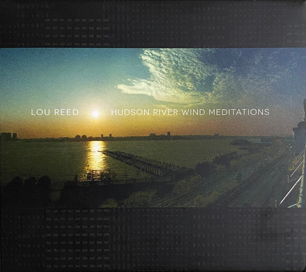 Album art for Lou Reed - Hudson River Wind Meditations