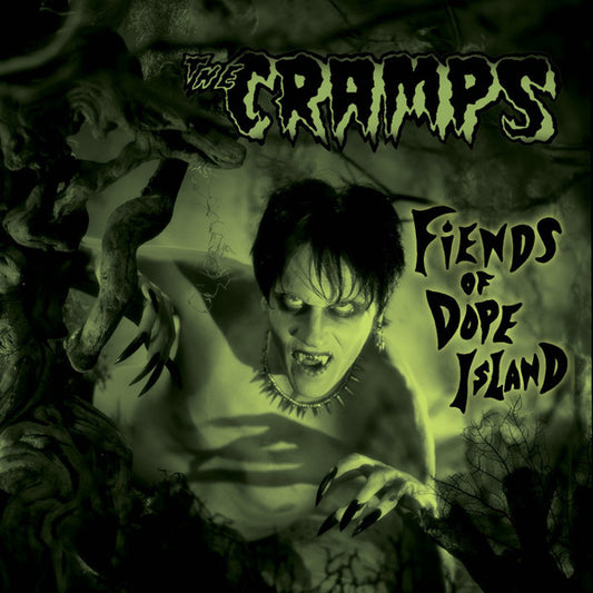 Album art for The Cramps - Fiends Of Dope Island