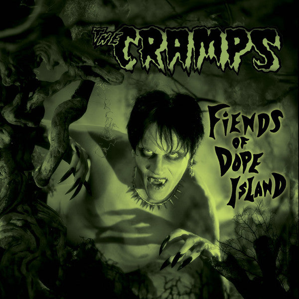 Album art for The Cramps - Fiends Of Dope Island