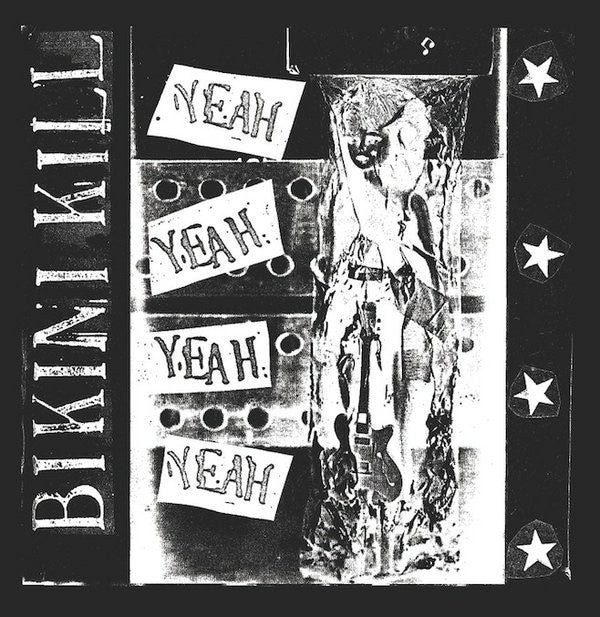 Album art for Bikini Kill - Yeah Yeah Yeah Yeah