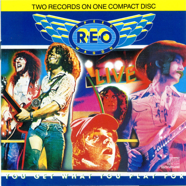 Album art for REO Speedwagon - You Get What You Play For
