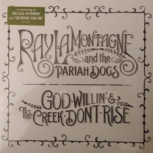 Album art for Ray LaMontagne And The Pariah Dogs - God Willin' & The Creek Don't Rise