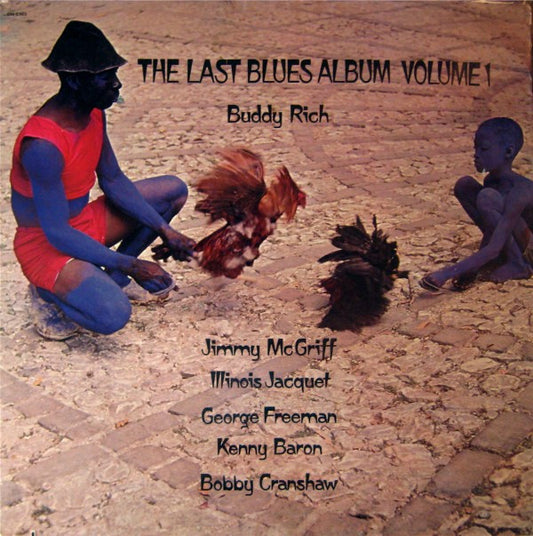 Album art for Buddy Rich - The Last Blues Album Volume 1