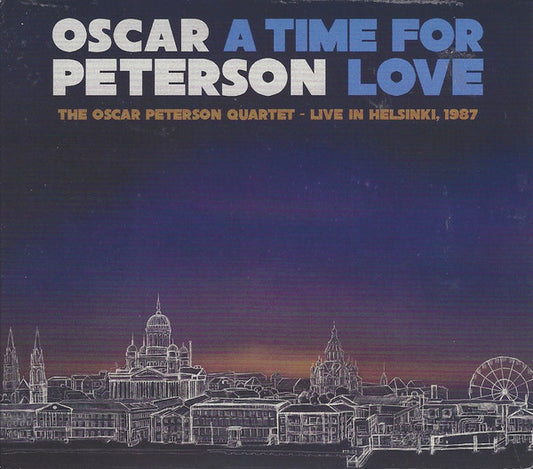 Album art for Oscar Peterson - A Time For Love: The Oscar Peterson Quartet - Live In Helsinki, 1987