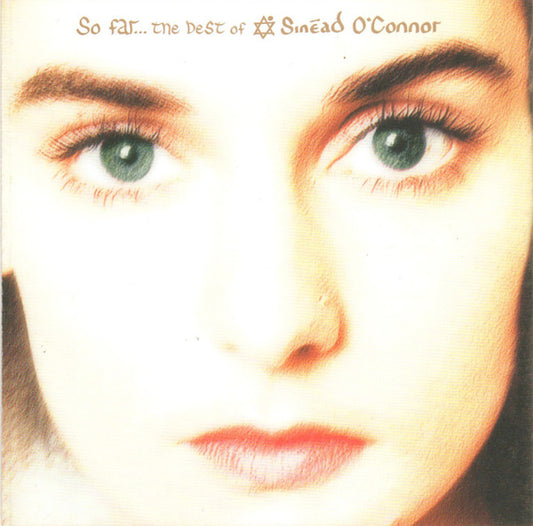 Album art for Sinéad O'Connor - So Far... The Best Of Sinéad O'Connor
