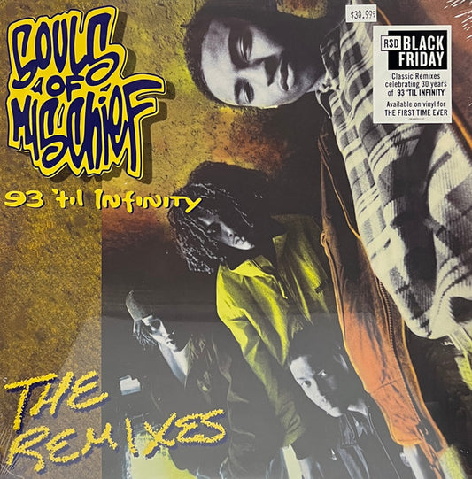 Album art for Souls Of Mischief - 93 'Til Infinity (The Remixes)