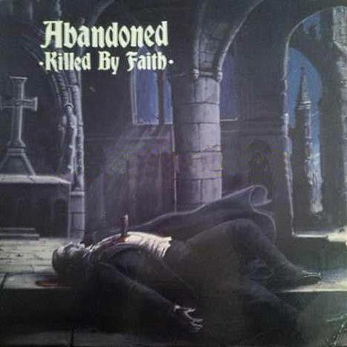 Album art for Abandoned - Killed By Faith