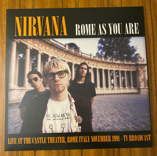 Album art for Nirvana - Rome As You Are (Live At The Castle Theatre, Rome, Italy, November 1991 TV Broadcast)