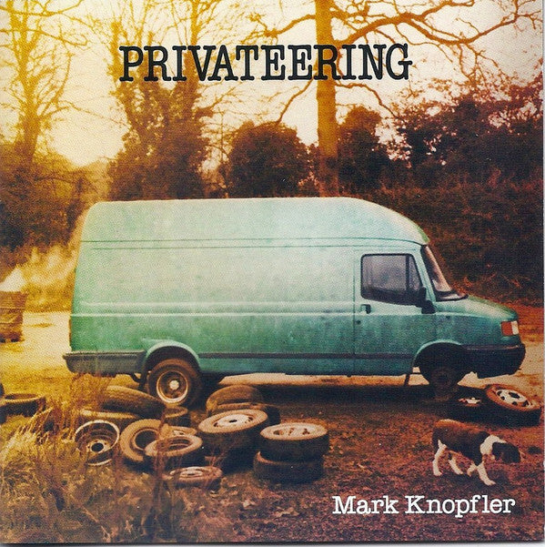 Album art for Mark Knopfler - Privateering