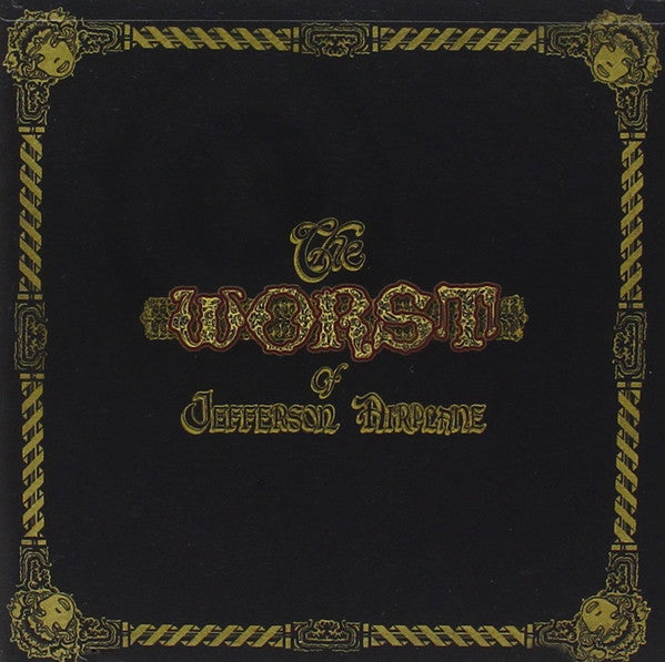 Album art for Jefferson Airplane - The Worst Of Jefferson Airplane