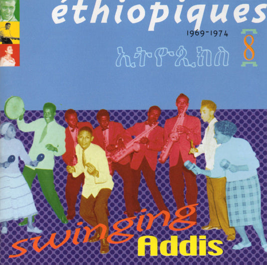 Album art for Various - Éthiopiques 8: Swinging Addis