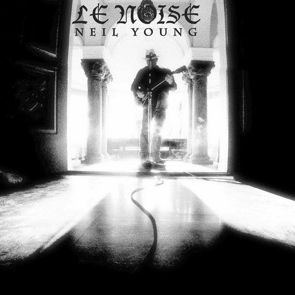 Album art for Neil Young - Le Noise