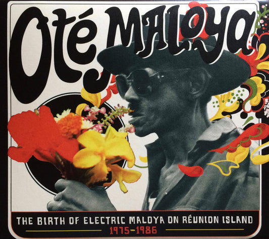 Album art for Various - Oté Maloya (The Birth Of Electric Maloya On Reunion Island 1975-1986)