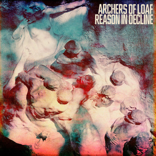 Album art for Archers Of Loaf - Reason In Decline