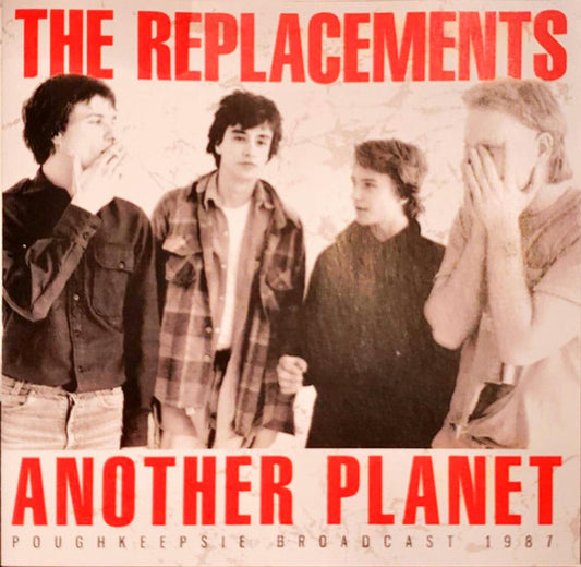Album art for The Replacements - Another Planet - Poughkeepsie Broadcast 1987