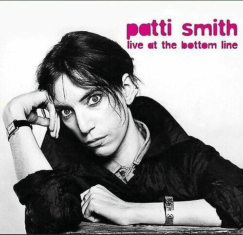 Album art for Patti Smith - Live At The Bottom Line