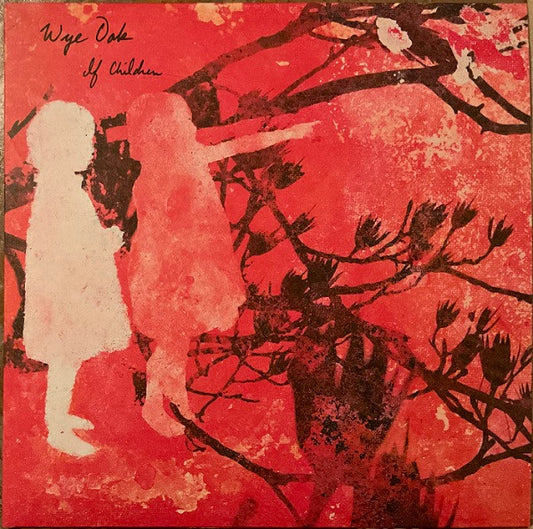 Album art for Wye Oak - If Children