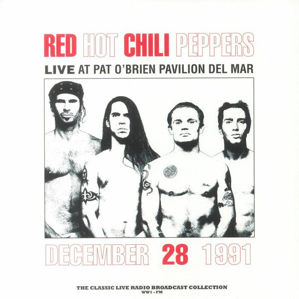 Album art for Red Hot Chili Peppers - Live At Pat O'Brien Pavilion Del Mar