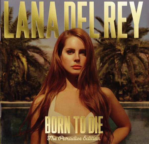 Album art for Lana Del Rey - Born To Die (The Paradise Edition)