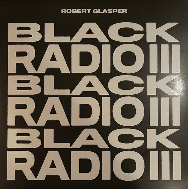 Album art for Robert Glasper - Black Radio III