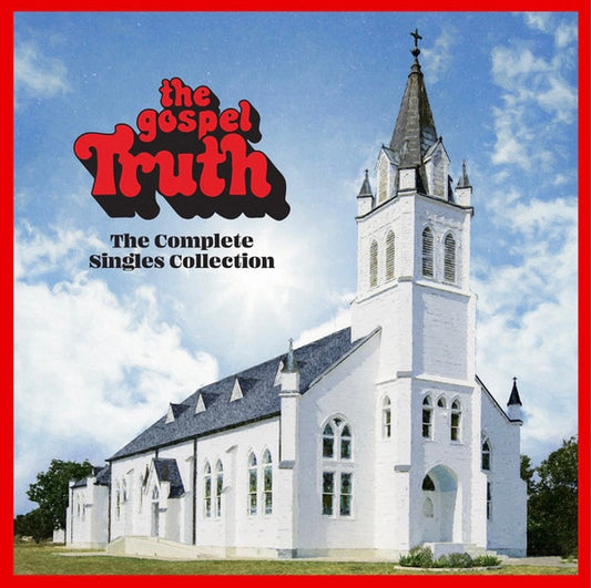 Album art for Various - The Gospel Truth (The Complete Singles Collection)
