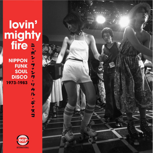 Album art for Various - Lovin' Mighty Fire (Nippon Funk • Soul • Disco 1973-1983)
