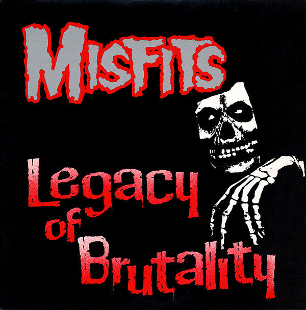 Album art for Misfits - Legacy Of Brutality