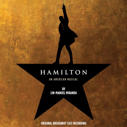 Album art for Lin-Manuel Miranda - Hamilton: An American Musical (Original Broadway Cast Recording)