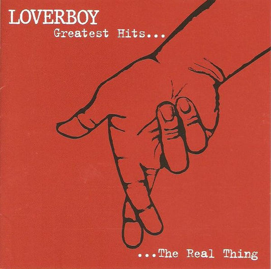 Album art for Loverboy - Greatest Hits... The Real Thing