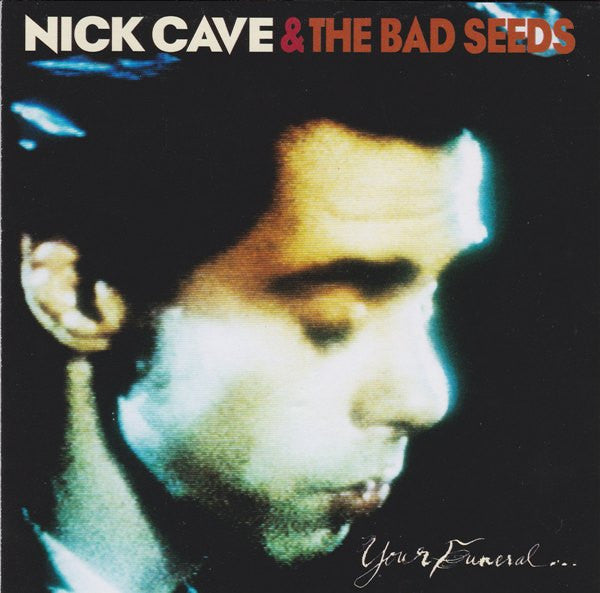 Album art for Nick Cave & The Bad Seeds - Your Funeral... My Trial
