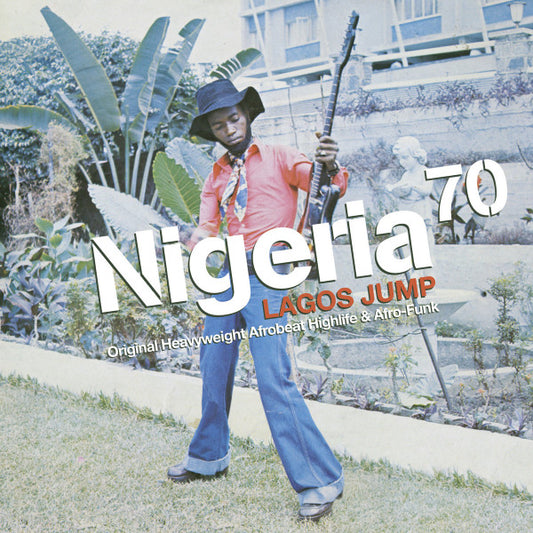 Album art for Various - Nigeria 70 (Lagos Jump: Original Heavyweight Afrobeat, Highlife & Afro-Funk)