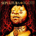 Album art for Sepultura - Roots