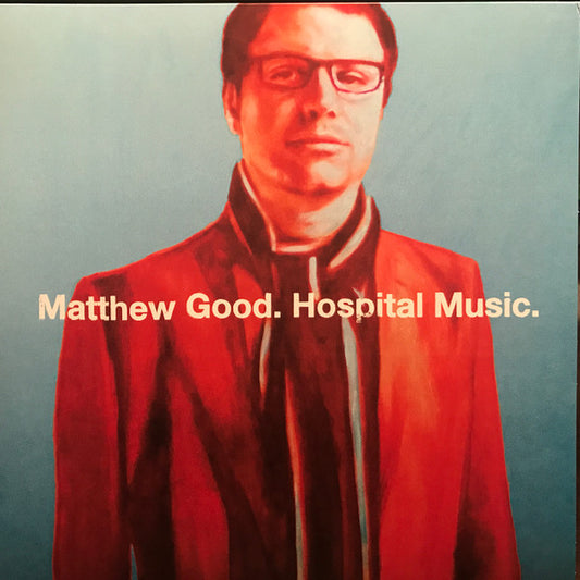 Album art for Matthew Good - Hospital Music