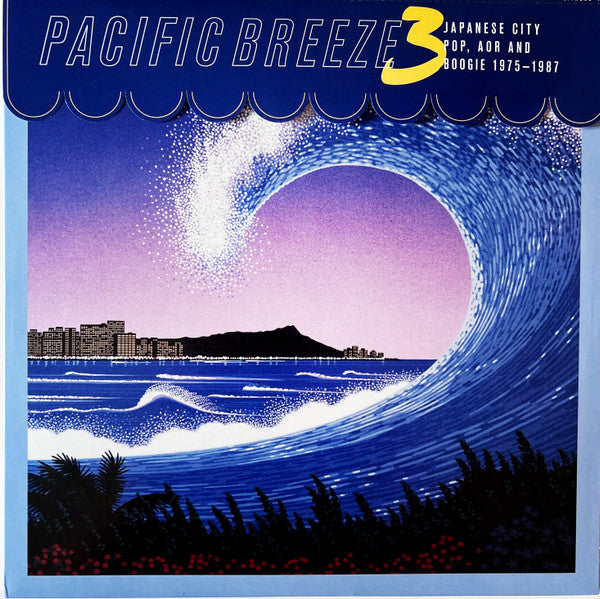 Album art for Various - Pacific Breeze 3: Japanese City Pop, AOR And Boogie 1975-1987