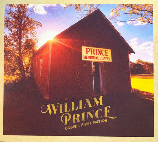 Album art for William Prince - Gospel First Nation