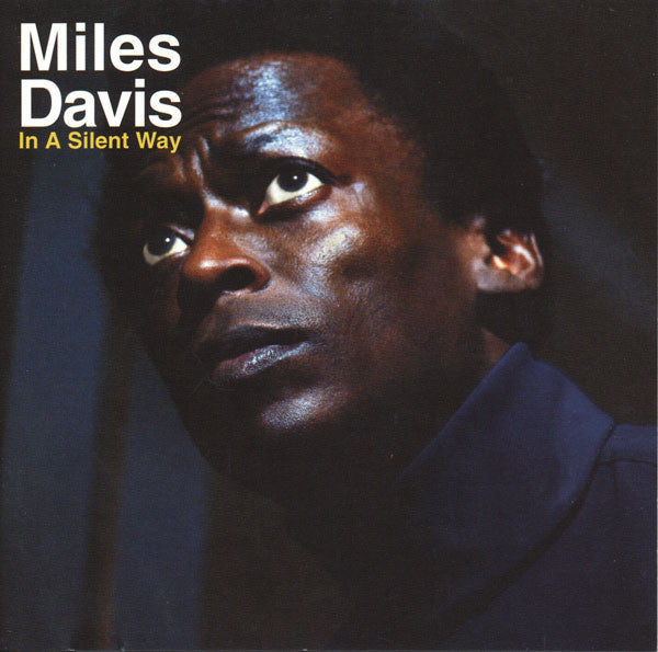 Album art for Miles Davis - In A Silent Way