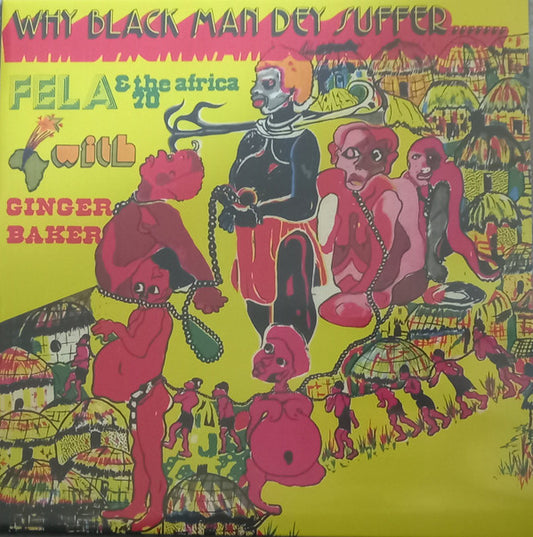 Album art for Fela Kuti - Why Black Man Dey Suffer.......