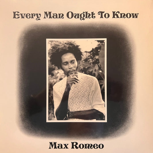 Album art for Max Romeo - Every Man Ought To Know